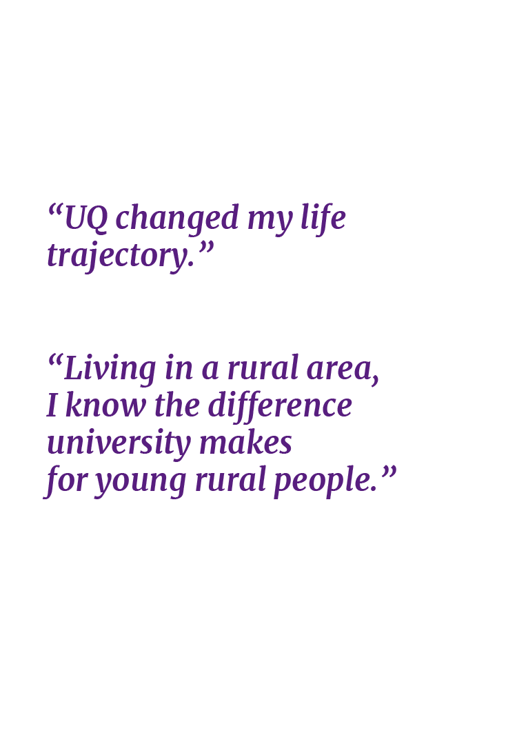 Two quotes from Giving Day donors reading, "UQ changed my life trajectory," and "Living in a rural area, I know the difference university makes for young rural people."