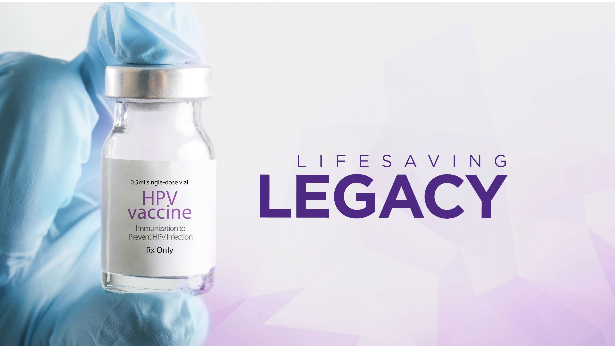 An image of a vile containing the HPV vaccine. The image also contains the headline to the story: 'Lifesaving legacy'.