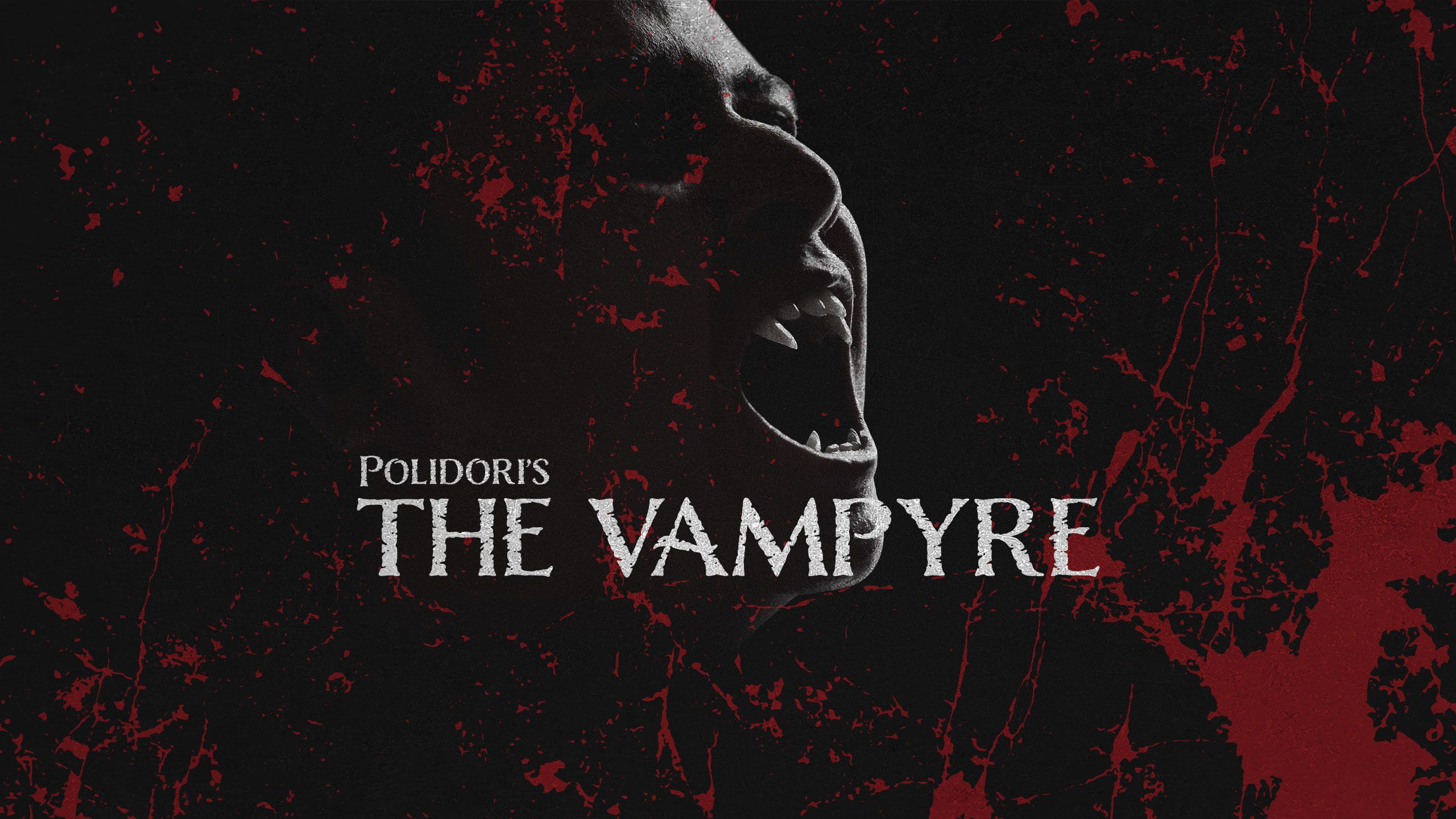 An image of vampire on a dark background with blood splattered across the image. The image includes a headline that reads: Polidori's The vampyre