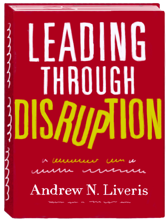 An illustration of the book cover for 'Leading Through Disruption'