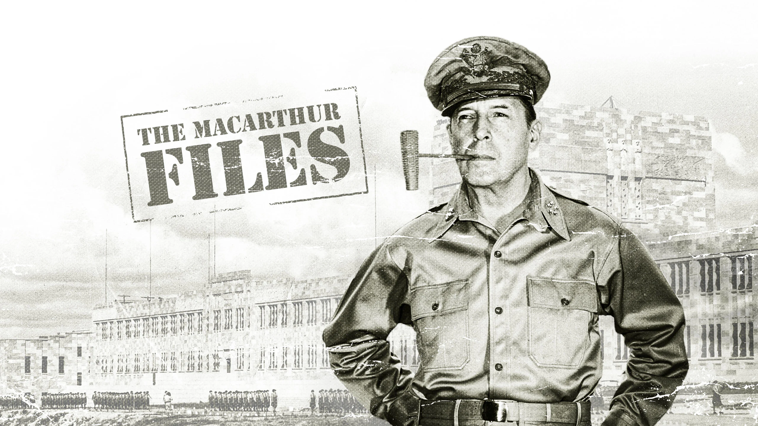 The MacArthur Files: an image collage of US Army General Douglas MacArthur in front of the Forgan Smith building at UQ's St Lucia campus.